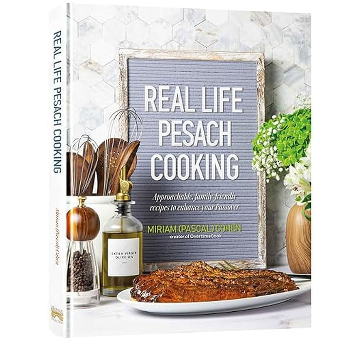 Mesorah Real Life Pesach Cooking and Prep Cookbook
