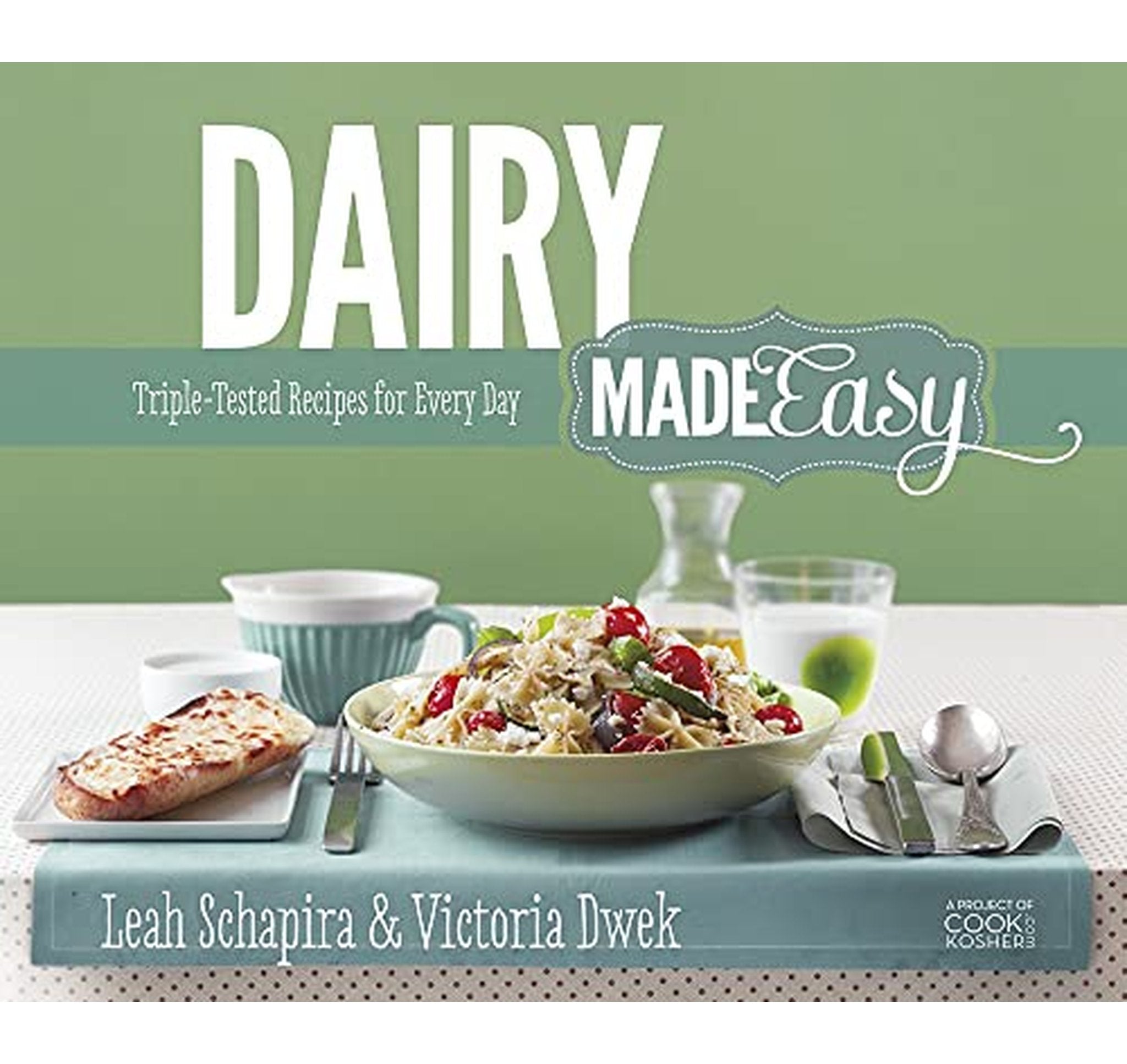 Artscroll Dairy Made Easy Kosher Cookbook